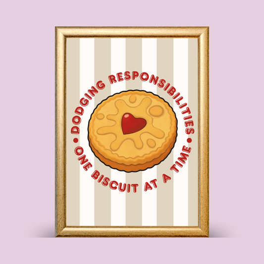 Framed biscuit illustration print reading “Dodging responsibilities one biscuit at a time” with a heart-centred jam biscuit on a striped background