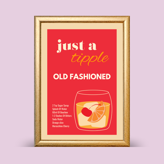 Just a Tipple Old Fashioned cocktail recipe print featuring bourbon drink illustration with orange slice and cherry on vibrant red background