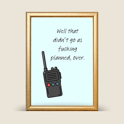 'Mission Failed Successfully' Wall Art Print