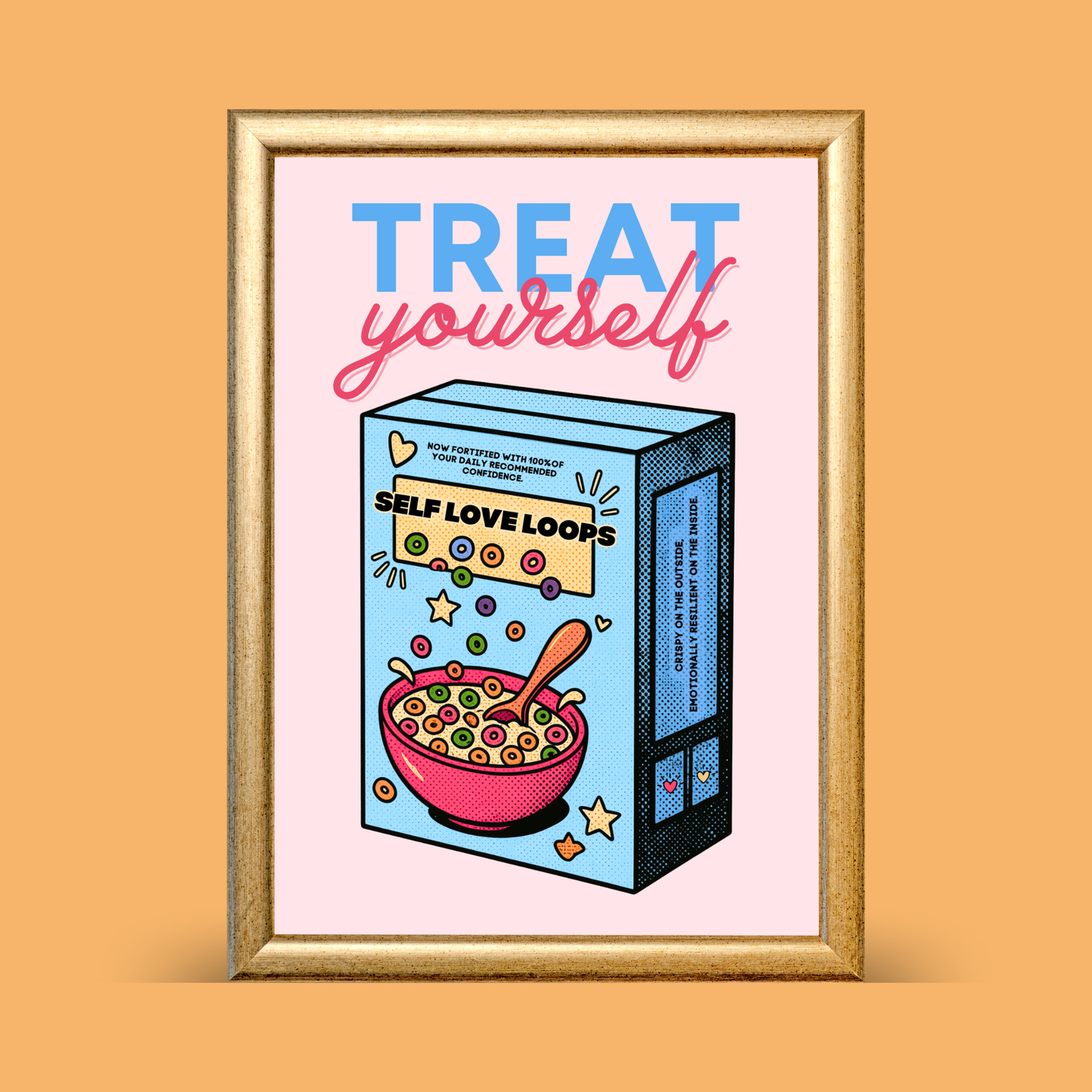'Treat Yourself' Self Love Loops Print
