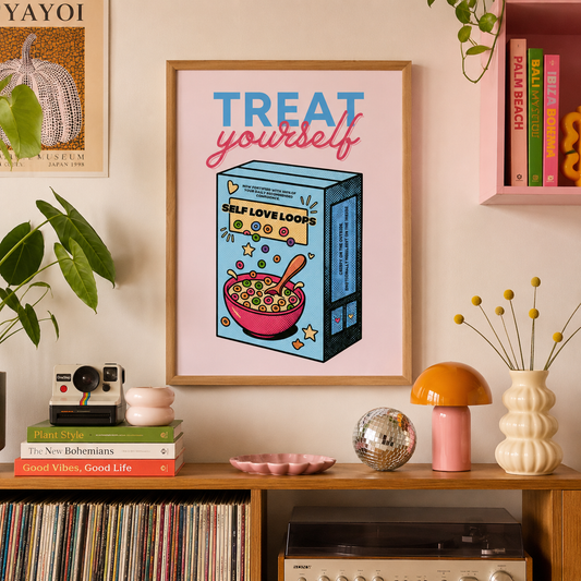 'Treat Yourself' Self Love Loops Print