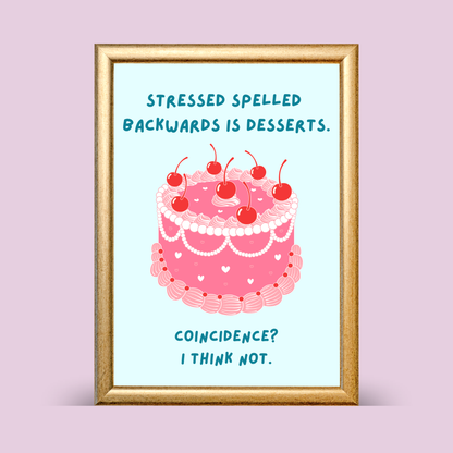 Framed print with a pink cake illustration and humorous text on a light purple background