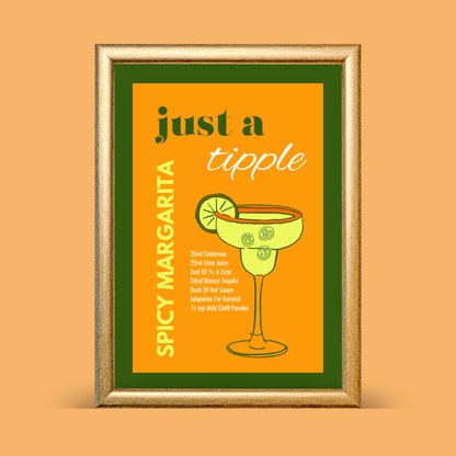 Orange and green illustrated Spicy Margarita recipe poster with jalapeño margarita glass and ‘just a tipple’ lettering